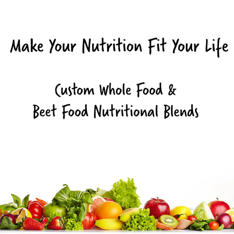 Custom DIY Blended Whole Food Nutritional Therapy & Beet Food Nutritional Therapy Blends